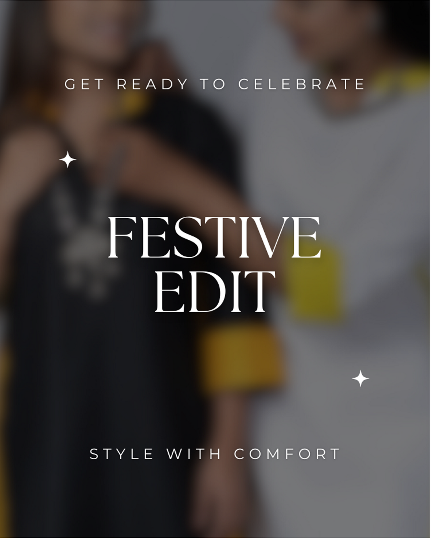 Festive Edit